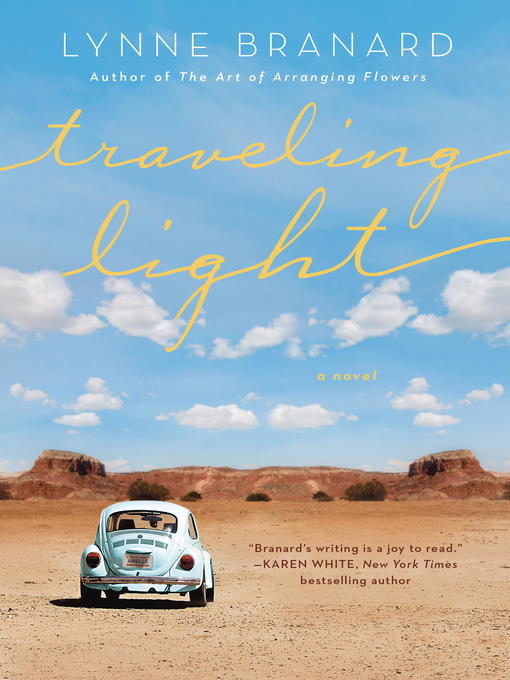 Title details for Traveling Light by Lynne Branard - Available